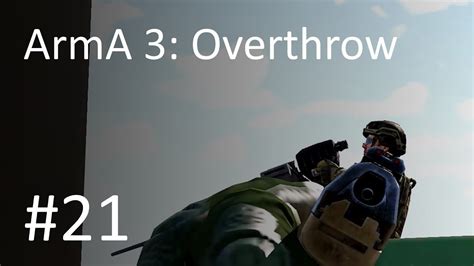 arma 3 overthrow best weapons to use